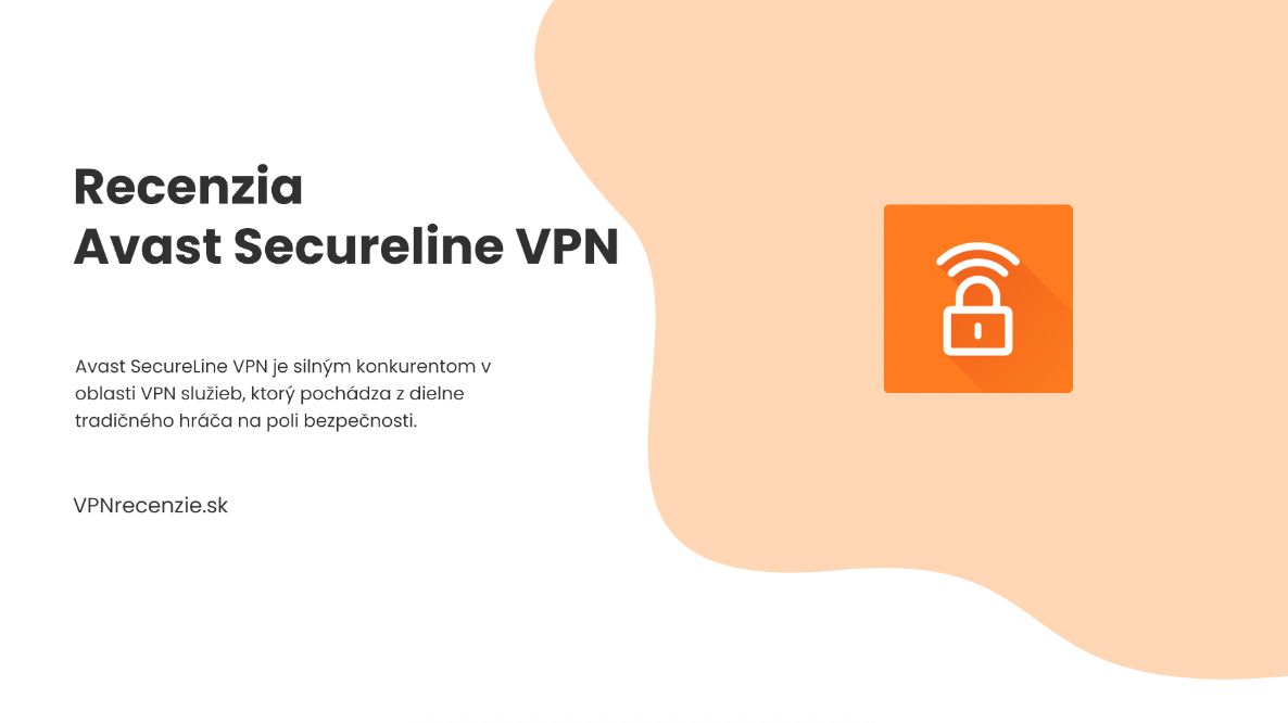 Secureline VPN recenzia pre Slovensko